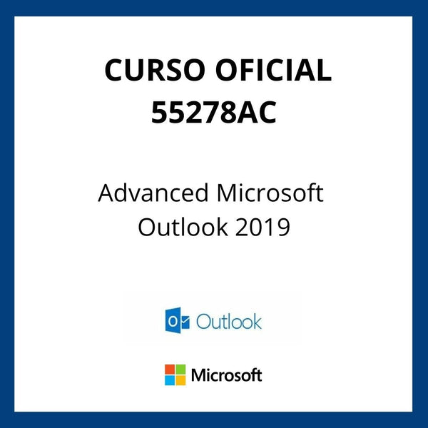 Curso Oficial Advanced Microsoft Outlook 2019