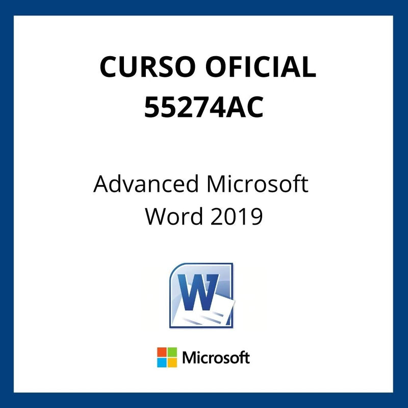 Curso Oficial Advanced Microsoft Word 2019