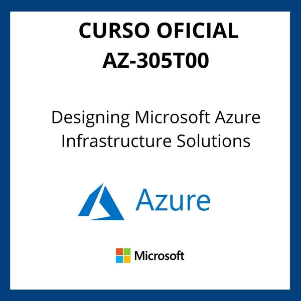Curso Oficial Designing Microsoft Azure Infrastructure Solutions