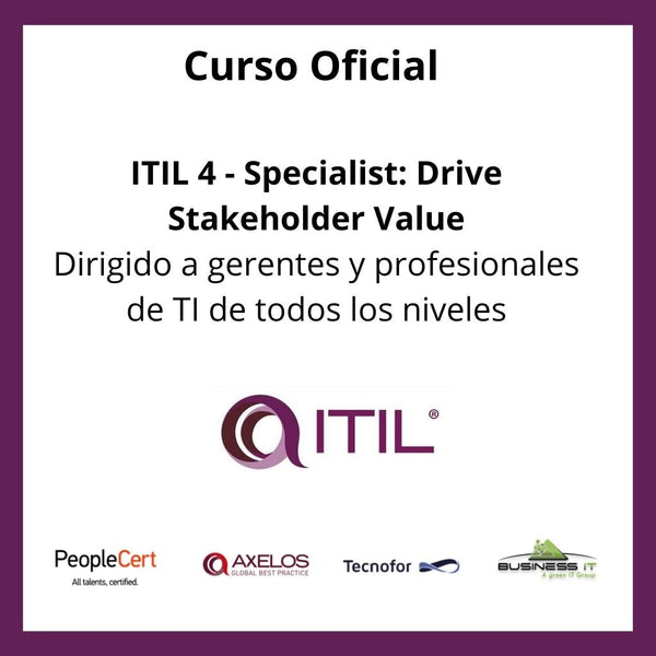 Curso Oficial ITIL 4 - Specialist: Drive Stakeholder Value
