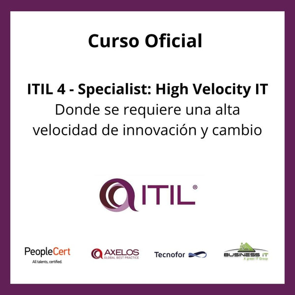 Curso Oficial ITIL 4 - Specialist: High Velocity IT