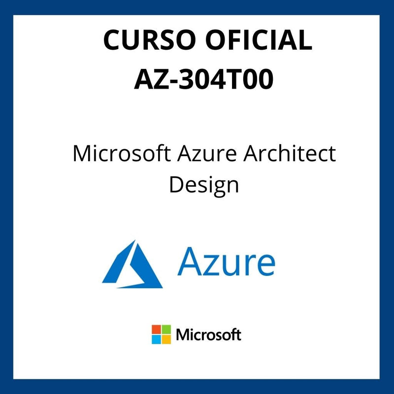 Curso Oficial Microsoft Azure Architect Design