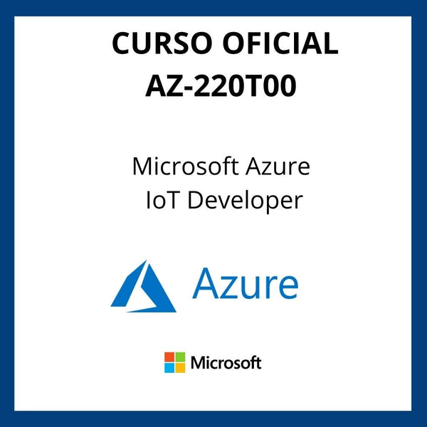 Curso Oficial Microsoft Azure IoT Developer