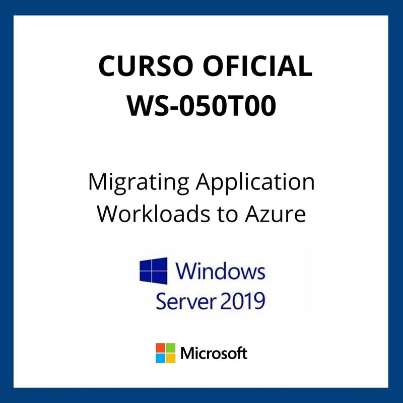 Curso Oficial Migrating Application Workloads to Azure