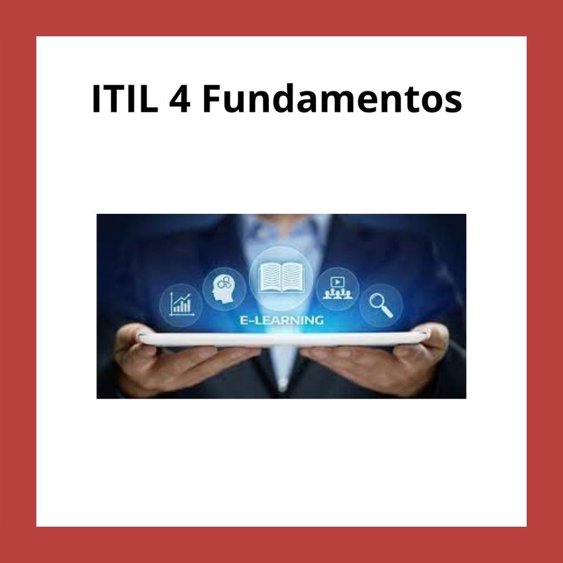 Curso Oficial ITIL 4 Fundamentos